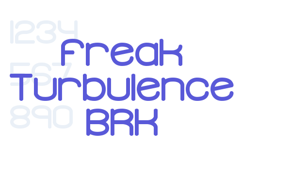 Freak Turbulence BRK