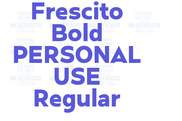 Frescito Bold PERSONAL USE Regular