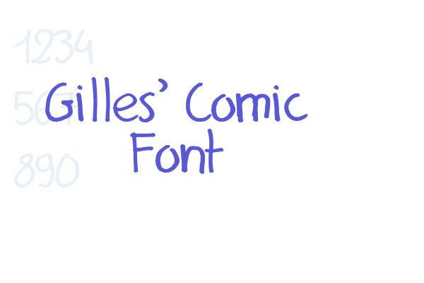 Gilles’ Comic Font