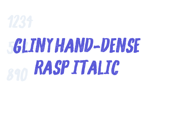 Gliny Hand-Dense Rasp Italic