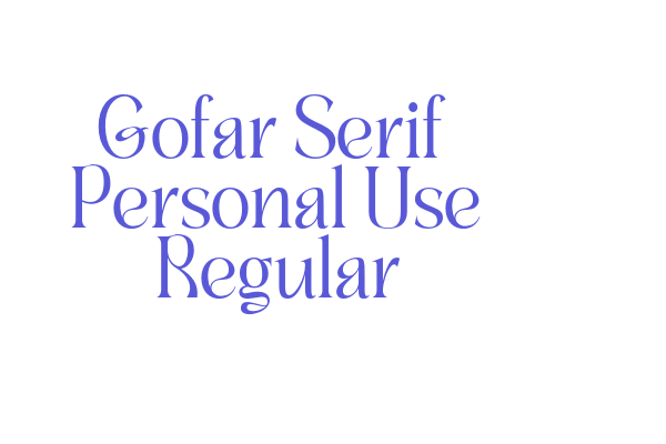 Gofar Serif – Personal Use Regular