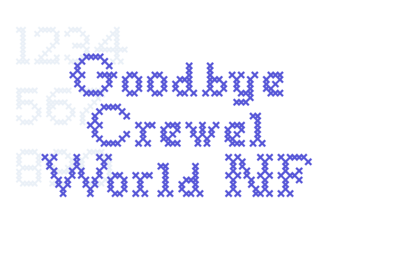 Goodbye Crewel World NF