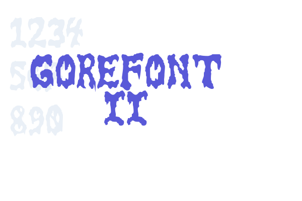 GoreFont II