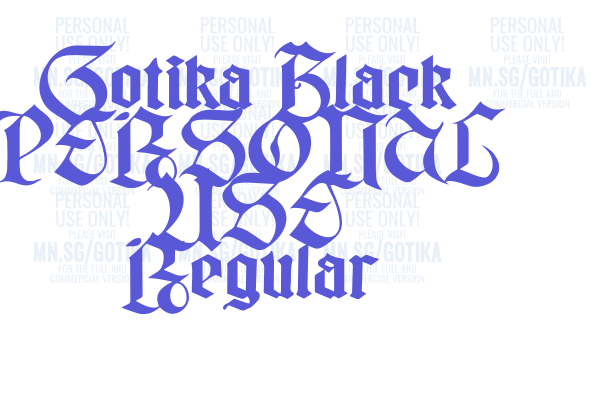 Gotika Black PERSONAL USE Regular