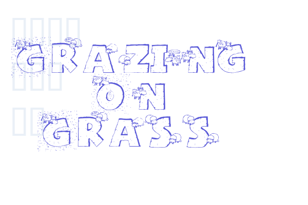 Grazing On Grass font download