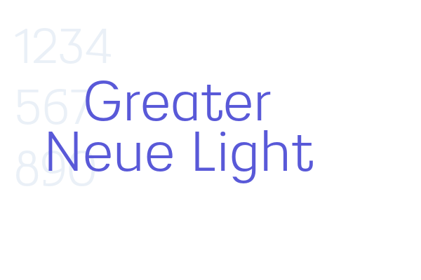 Greater Neue Light