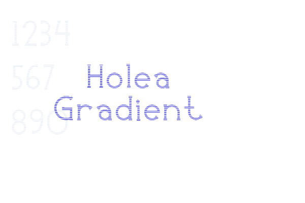 Holea Gradient font download