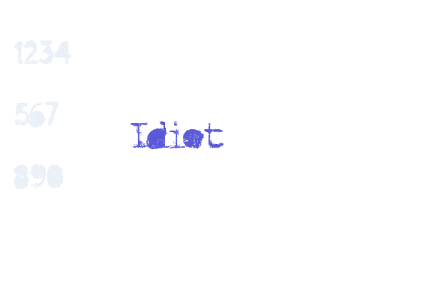 Idiot