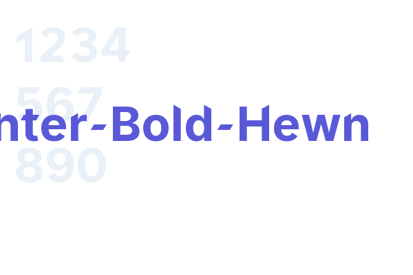 Inter-Bold-Hewn