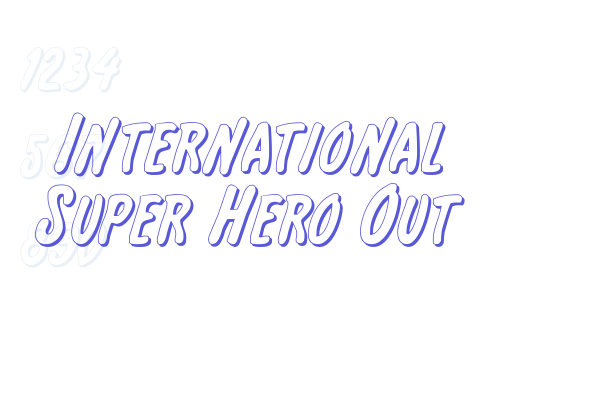 International Super Hero Out