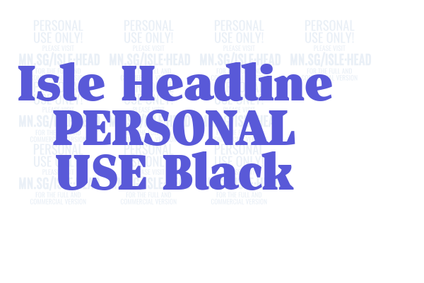 Isle Headline PERSONAL USE Black