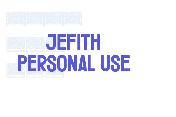 Jefith Personal Use