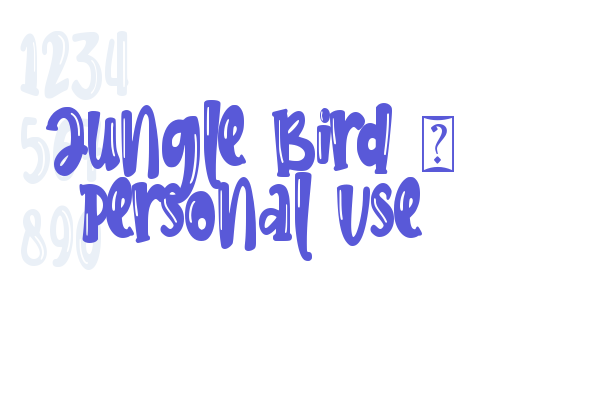 Jungle Bird – Personal Use