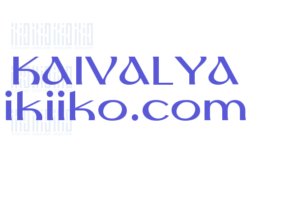 KAIVALYA ikiiko.com