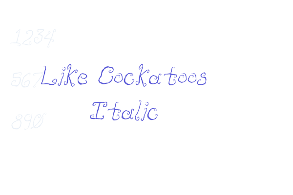 Like Cockatoos Italic