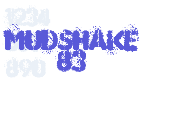 MUDSHAKE 83