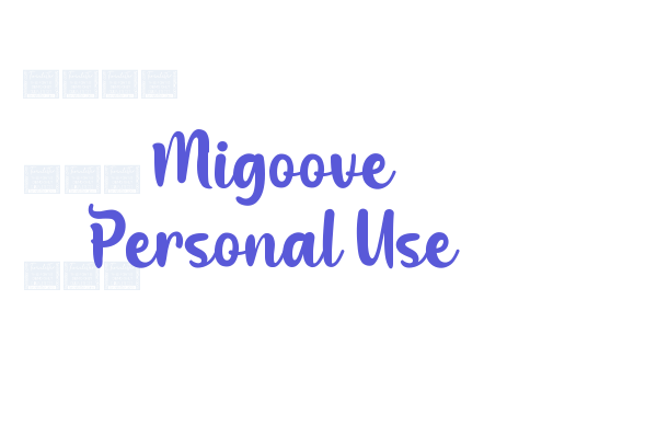 Migoove Personal Use