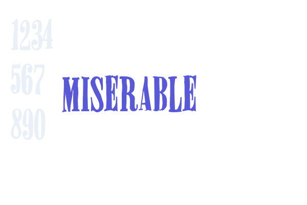 Miserable