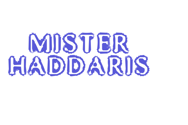 Mister Haddaris