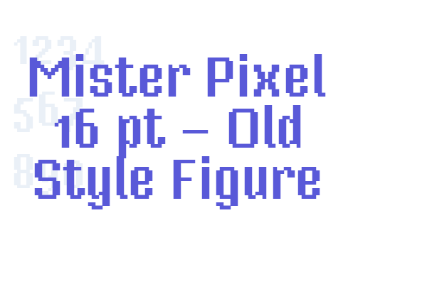 Mister Pixel 16 pt – Old Style Figure