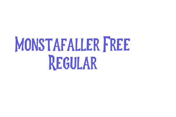 Monstafaller Free Regular