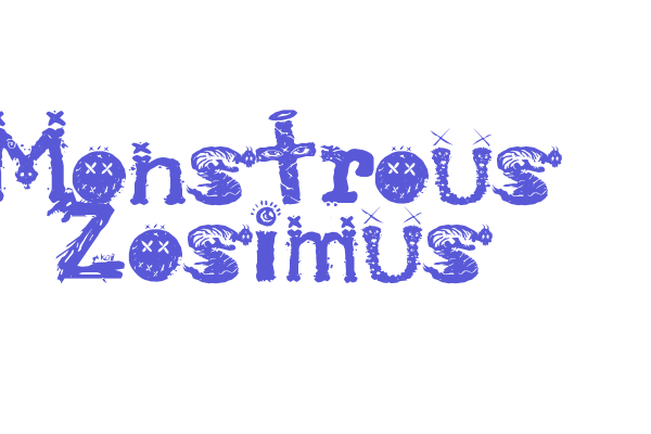 Monstrous Zosimus