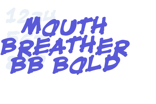 Mouth Breather BB Bold