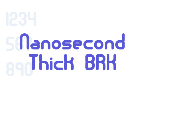 Nanosecond Thick BRK