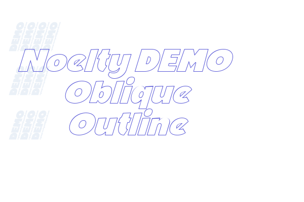 Noelty DEMO Oblique Outline Fonts