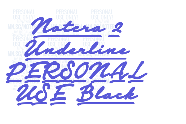 Notera 2 Underline PERSONAL USE Black font download