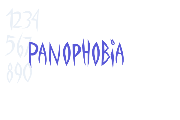 Panophobia