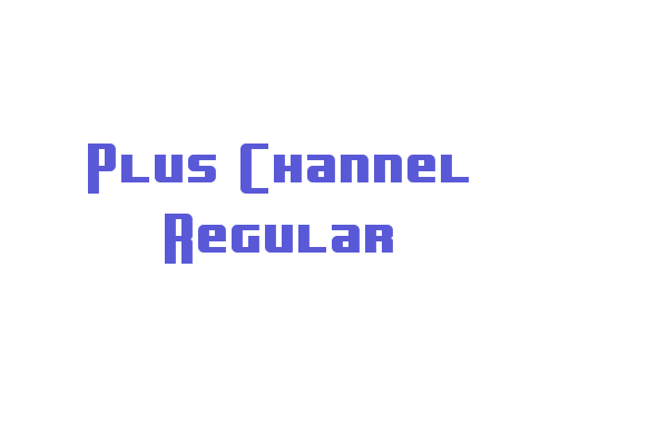 Plus Channel Regular