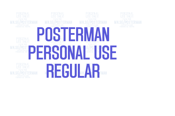 Posterman PERSONAL USE Regular