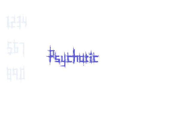 Psychotic