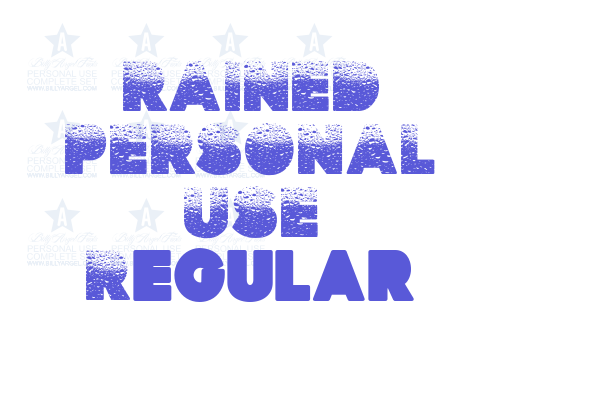 RAINED PERSONAL USE Regular