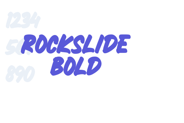 ROCKSLIDE BOLD