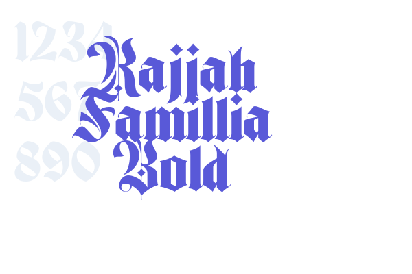 Rajjah Famillia Bold