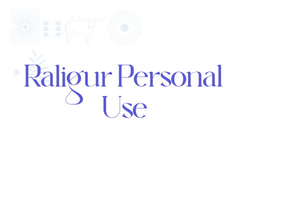 Raligur Personal Use