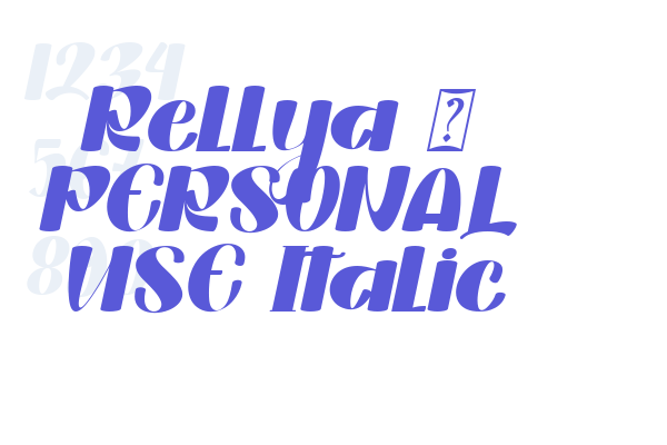 Rellya – PERSONAL USE Italic