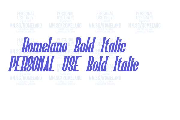 Romelano Bold Italic PERSONAL USE Bold Italic