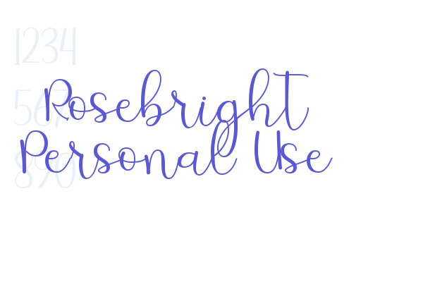 Rosebright Personal Use