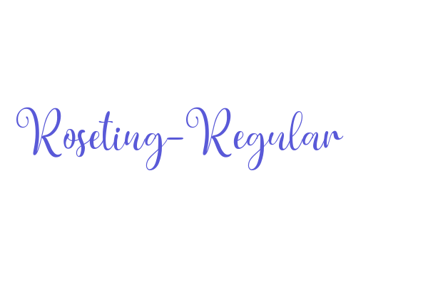 Roseting-Regular