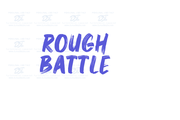 Rough Battle