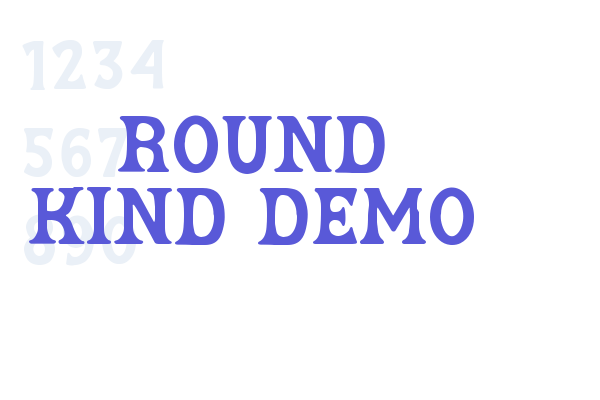 Round Kind Demo