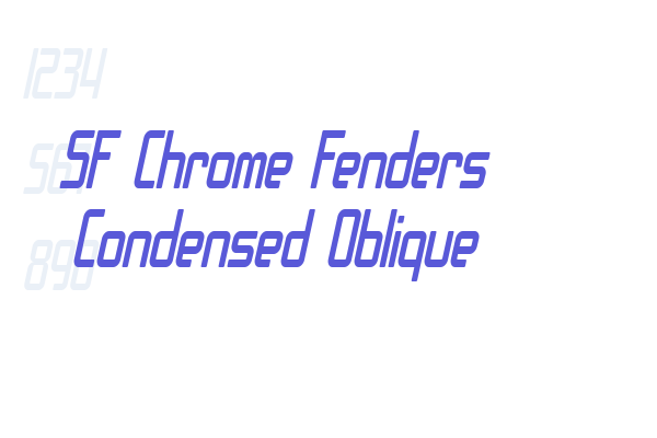 SF Chrome Fenders Condensed Oblique