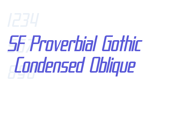 SF Proverbial Gothic Condensed Oblique