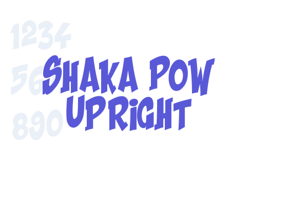 Shaka Pow Upright