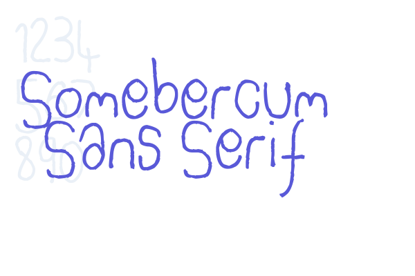 Somebercum Sans Serif