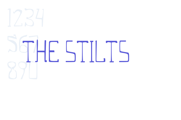 THE STILTS