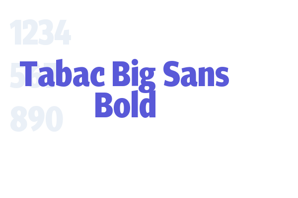 Tabac Big Sans Bold